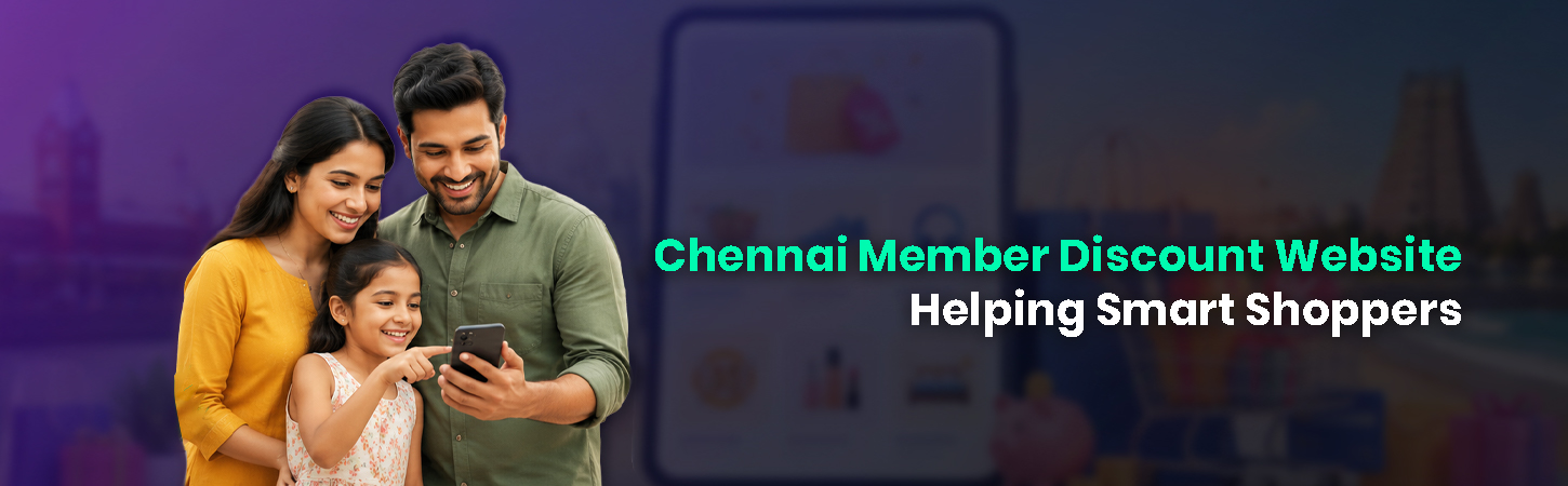 Chennai member discount website